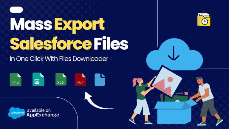 Mass Export Files from Salesforce