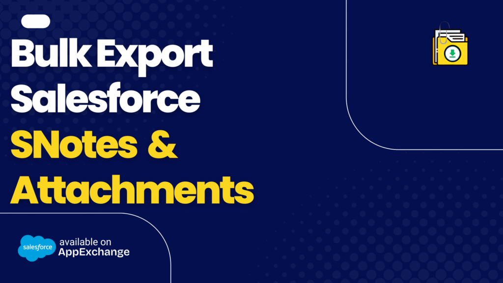 Bulk export Salesforce attachments